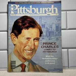 RARE Pittsburgh Magazine - March 1988 - Prince Charles Comes to Pittsburgh